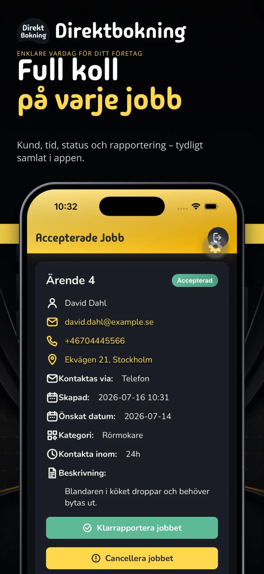 Full koll på accepterade jobb i Direktbokning